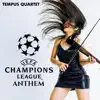 Tempus Quartet - UEFA Champions League Anthem (Rock Version) - Single
